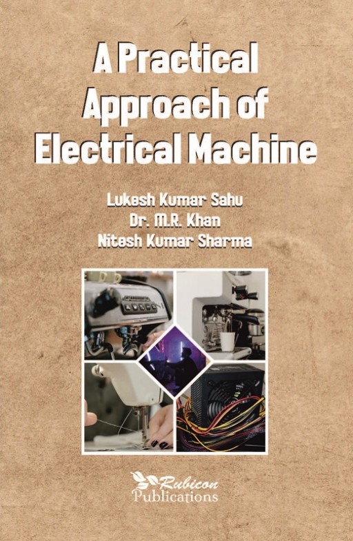A Practical Approach of Electrical Machine