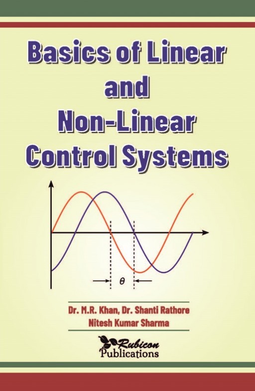 Basics of Linear and Non-Linear Control Systems
