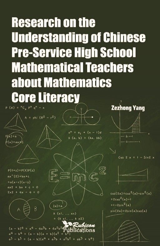 Research on the Understanding of Chinese Pre-Service High School Mathematical Teachers about Mathematics Core Literacy