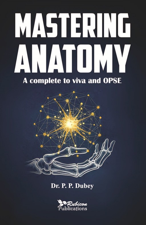 Mastering Anatomy: A Complete Guide to Viva and OSPE