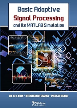 Basic Adaptive Signal Processing and its MATLAB Simulation