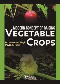 Modern Concept of Raising Vegetable Crops